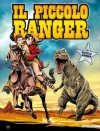 Il piccolo Ranger n. 7: Il totem d'avorio - Il pugnale malese - Francesco Gamba, Andrea Lavezzolo, Massimo Rotundo