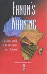 Fanon's Warning: A Civil Society Reader on New Partnership for Africa's Development - Patrick Bond