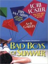 Bad Boys of Summer - Erin McCarthy, Lori Foster, Amy Garvey