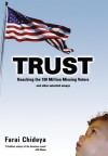 Trust: Reaching the 100 Million Missing Voters and Other Selected Essays - Farai Chideya