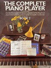 The Complete Piano Player - Kenneth Baker