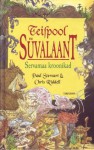 Teispool Süvalaant : Servamaa kroonikad - Paul Stewart, Chris Riddell, Kristina Uluots