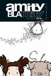 Amity Blamity: Book One - Mike White