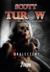 Okaleczeni - Scott Turow