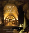 Into the Earth: A Wine Cave Renaissance - Panache Partners, LLC, Daniel D'Agostini, Molly Chappellet