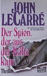 Der Spion, der aus der Kälte kam - John le Carré