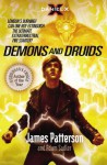 Demons and Druids. James Patterson and Adam Sadler - James Patterson