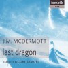 Last Dragon - J.M. McDermott