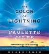 The Color of Lightning (Audio) - Paulette Jiles, Jack Garrett