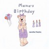 Mama's Birthday - Jennifer Murphy