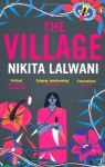 The Village - Nikita Lalwani