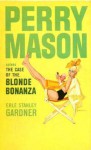 The Case of the Blonde Bonanza - Erle Stanley Gardner