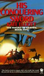 His Conquering Sword - Kate Elliott