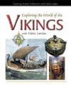 Exploring the World of the Vikings - Elaine Landau