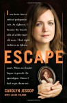 Escape (Audio) - Carolyn Jessop, Laura Palmer, Alison Fraser