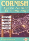 Cornish Place Names & Language - Craig Weatherhill