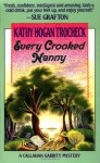 Every Crooked Nanny - Kathy Hogan Trocheck