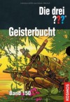 Die drei ??? Geisterbucht: Rashuras Schatz, Flammendes Wasser, Der brennende Kristall (Die drei Fragezeichen, #150). - Astrid Vollenbruch