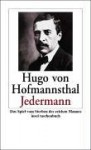 Jedermann : das Spiel vom Sterben des reichen Mannes - Hugo von Hofmannsthal