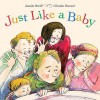 Just Like a Baby - Juanita Havill, Christine Davenier, Juanita Havill
