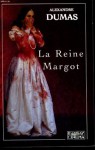 La Reine Margot - Alexandre Dumas