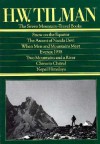 The Seven Mountain Travel Books - H.W. Tilman