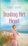 Trusting Her Heart - Debby Mayne