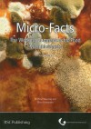 Micro-facts: The Working Companion for Food Microbiologists - Peter Wareing, Rhea Ferandes, Aynsley Halligan, Rhea Fernandes, LFI, Leatherhead Food International