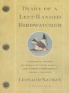 Diary of a Left-Handed Birdwatcher - Leonard Nathan