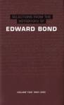 Selections from the Notebooks of Edward Bond - Edward Bond, Ian Stuart