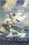 Voyage of the Slaves - Brian Jacques, David Elliot