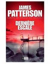 Derniere Escale - James Patterson, Howard Roughan