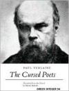 The Cursed Poets, Vol. 1 - Paul Verlaine, Chase Madar