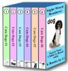 6 Sight Word Readers in 1! The Cute Dog Collection - Reading Practice with 100% Sight Words (Teach Your Child To Read) - Adele Jones