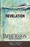 Immersion Bible Studies - Revelation - John Y. H. Yieh, Henry G. Brinton