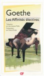 Les Affinités électives - Johann Wolfgang von Goethe, Roland Krebs, Jean-Jacques Pollet