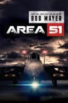 Area 51 (Area 51 series) - Bob Mayer