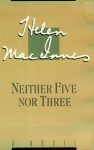 Neither Five Nor Three - Helen MacInnes