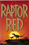 Raptor Red - Robert T. Bakker