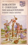 Romances y corridos Nicaragüenses - Ernesto Mejia Sanchez