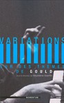 Gould And Variations - Ghyslaine Guertin