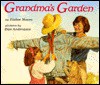 Grandma's Garden - Elaine Moore, Dan Andreasen, Unknown