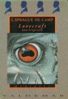 Lovecraft: Una Biografía - L. Sprague de Camp