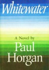 Whitewater - Paul Horgan