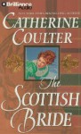 The Scottish Bride (Brides, #6) - Catherine Coulter, Anne Flosnik