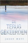 De teruggekeerden - Jason Mott