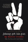 Johnny Got His Gun - Dalton Trumbo