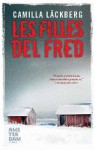 Les filles del fred (Patrik Hedström, #3) - Camilla Läckberg