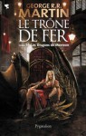 Le Trône de Fer (T 14) : Les Dragons de Meereen: Le Trône de Fer - Tome 14 (Pygmalion Fantasy) - Patrick Marcel, George R.R. Martin