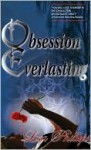 Obsession Everlasting - Lisa Phillips